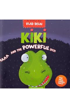 KIKI and The Powerful Itch - Vlad Deliu