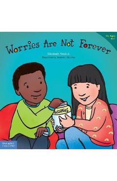 Worries Are Not Forever - Elizabeth Verdick