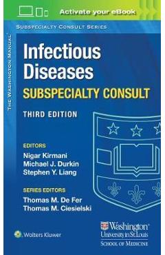 Washington Manual Infectious Disease Subspecialty Consult - Nigar Kirmani
