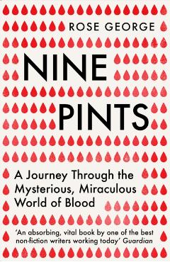 Nine Pints - Rose George