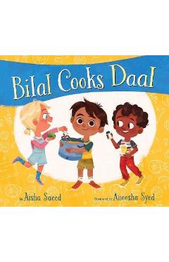 Bilal Cooks Daal - Aisha Saeed