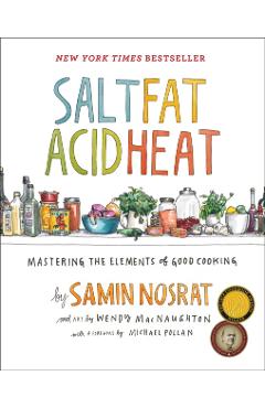 Salt, Fat, Acid, Heat - Samin Nosrat