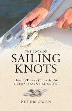 Book of Sailing Knots - Peter Owen