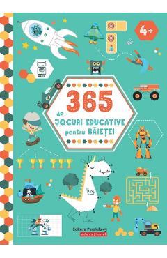 365 de jocuri educative pentru baietei 4 ani+