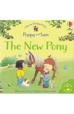 The New Pony. Usborne Farmyard Tales #11 - Heather Amery