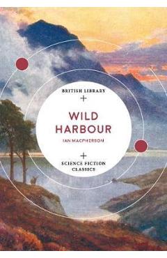 Wild Harbour - Ian Macpherson