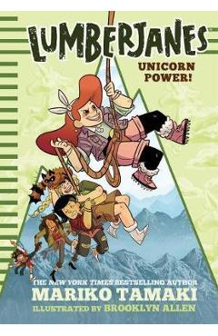 Lumberjanes: unicorn power! (lumberjanes #1) - mariko tamaki