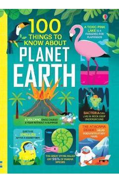 100 Things to Know About Planet Earth -
