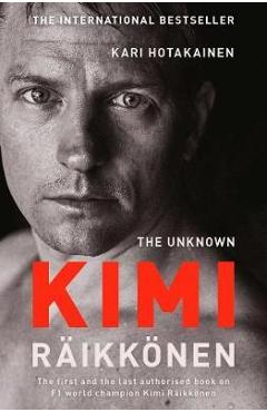 Unknown Kimi Raikkonen - Kari Hotakainen