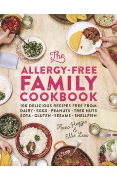 Allergy-Free Family Cookbook - Fiona Heggie