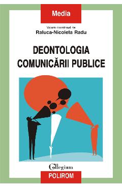 eBook Deontologia comunicarii publice - Raluca-Nicoleta Radu