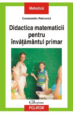 eBook Didactica matematicii pentru invatamantul primar - Constantin Petrovici