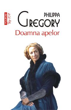eBook Doamna apelor - Philippa Gregory