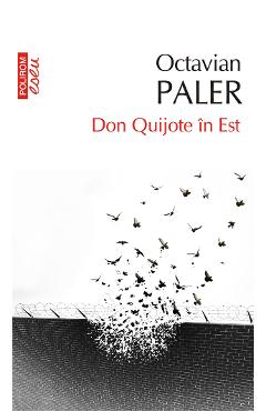 eBook Don Quijote in Est - Octavian Paler