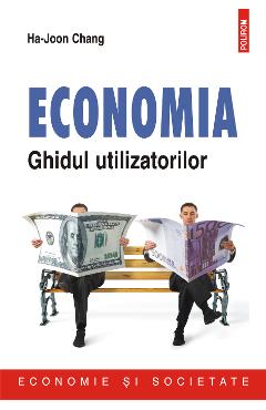 eBook Economia. Ghidul utilizatorilor - Ha-Joon Chang