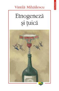 eBook Etnogeneza si tuica - Vintila Mihailescu