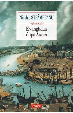 eBook Evanghelia dupa Arana - Nicolae Strambeanu