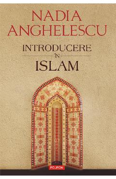 eBook Introducere in islam - Nadia Anghelescu