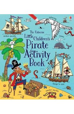Little Children\'s Pirate Activity Book - Rebecca Gilpin