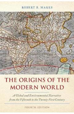 Origins of the Modern World - Robert Marks