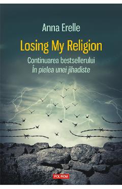 eBook Losing My Religion - Anna Erelle