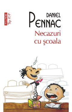 eBook Necazuri cu scoala - Daniel Pennac