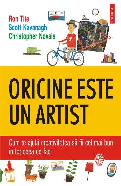 eBook Oricine este un artist cum te ajuta creativitatea sa fii cel mai bun in tot ceea ce faci - Christopher Novais