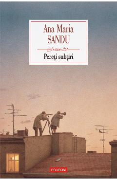 eBook Pereti subtiri - Ana Maria Sandu