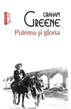 eBook Puterea si gloria - Graham Greene