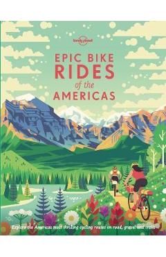 Epic Bike Rides of the Americas -