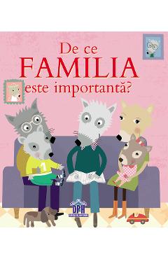 De ce familia e importanta? - Sophie Bellier