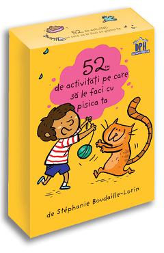 52 de activitati pe care sa le faci cu pisica ta - Stephanie Boudaille-Lorin