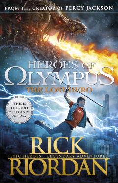 Lost Hero (Heroes of Olympus Book 1) - Rick Riordan
