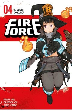 Fire Force 4 - Atsushi Ohkubo