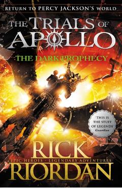 Dark Prophecy (The Trials of Apollo Book 2) - Rick Riordan