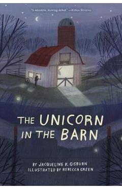 Unicorn in the Barn - Jacqueline Ogburn