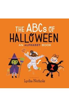 The ABCs of Halloween - Lydia Nichols