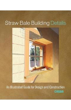 Straw Bale Building Details -