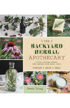 Backyard Herbal Apothecary - Devon Young