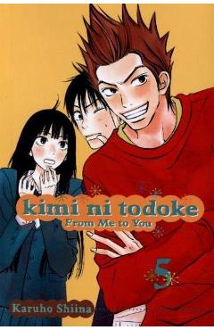 Kimi ni Todoke: From Me to You, Vol. 4 - Karuho Shiina