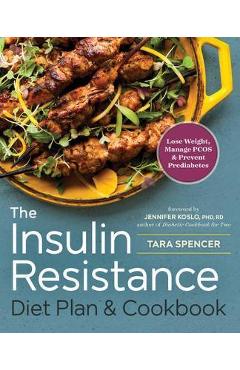 Insulin Resistance Diet Plan & Cookbook
