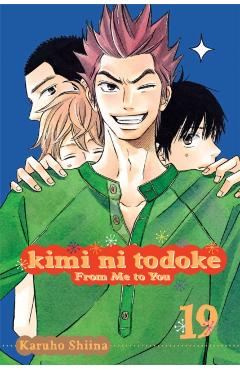Kimi ni Todoke: From Me to You, Vol. 22 - Karuho Shiina