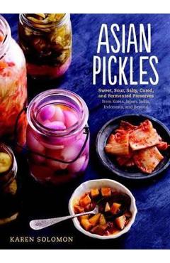 Asian Pickles - Karen Solomon