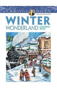 Creative Haven Winter Wonderland Coloring Book - Teresa Goodridge