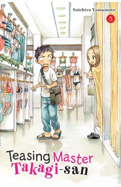 Teasing Master Takagi-san, Vol. 5 - Soichiro Yamamoto