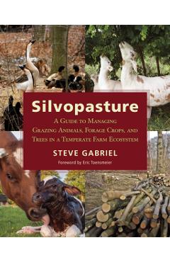 Silvopasture - Steve Gabriel
