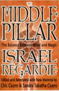 Middle Pillar - Israel Regardie