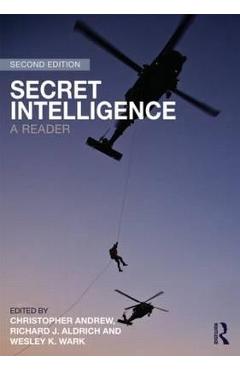 Secret Intelligence - Richard Aldrich