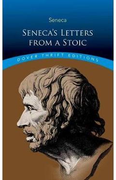 Seneca's Letters from a Stoic - Lucius Seneca