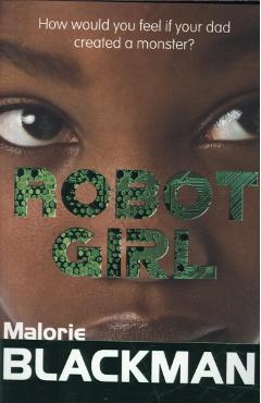 Robot Girl - Malorie Blackman